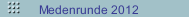 Medenrunde 2012
