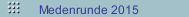 Medenrunde 2015
