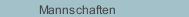 Mannschaften